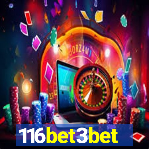 116bet3bet