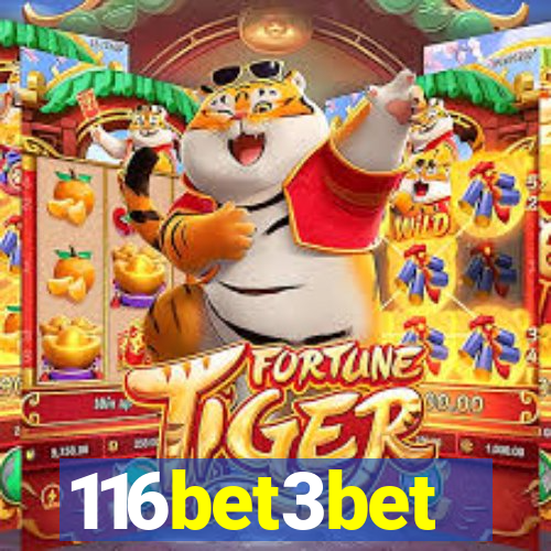 116bet3bet