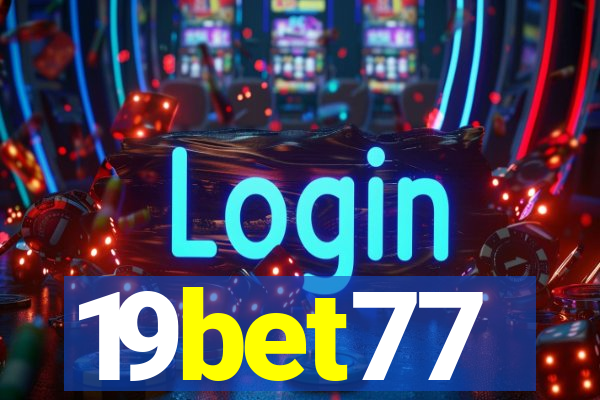 19bet77