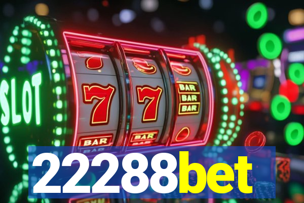 22288bet