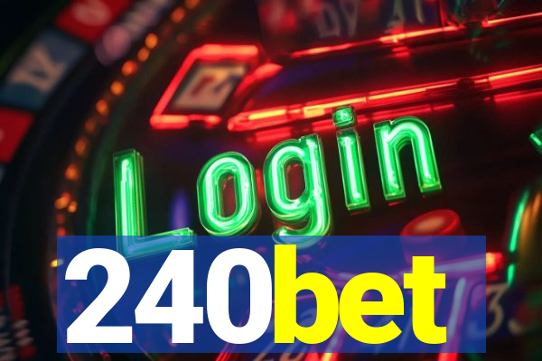 240bet