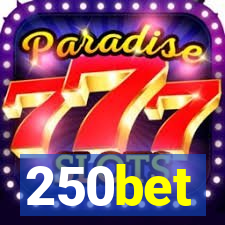 250bet