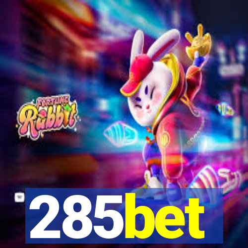 285bet