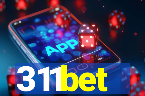 311bet