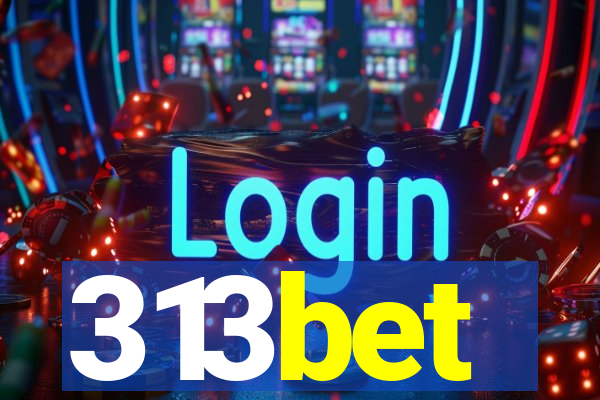 313bet