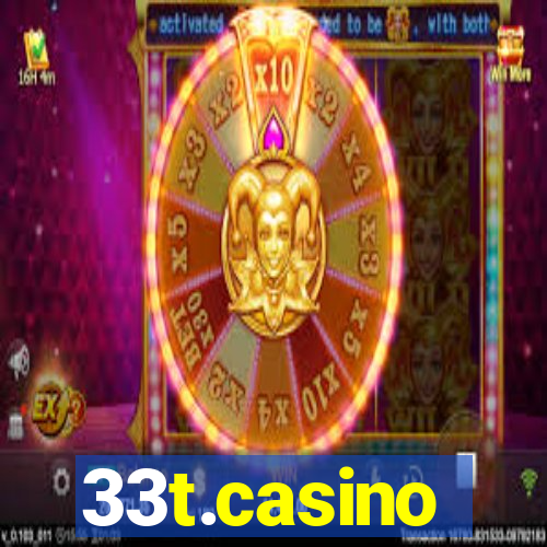 33t.casino