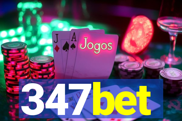 347bet