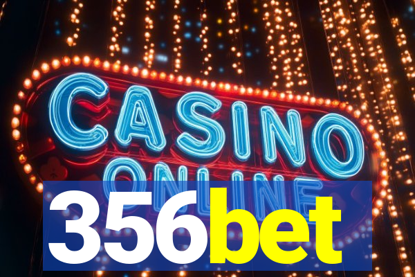 356bet