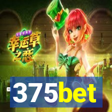375bet