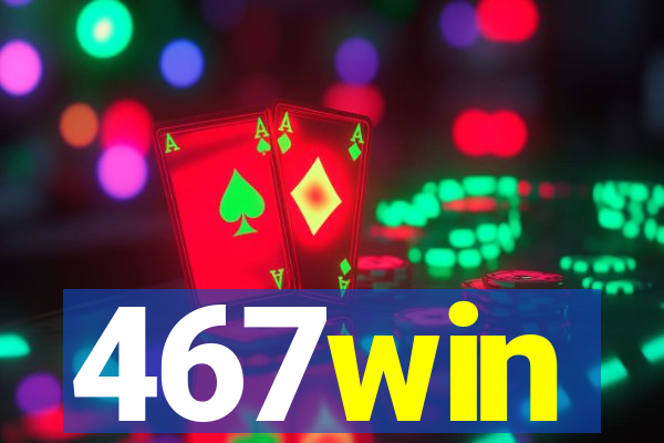 467win
