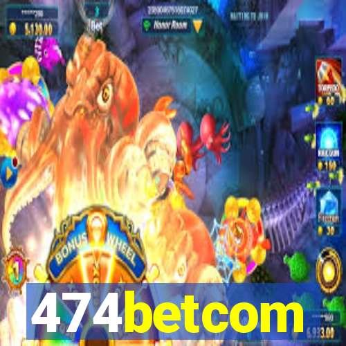 474betcom
