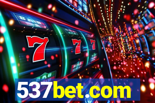 537bet.com