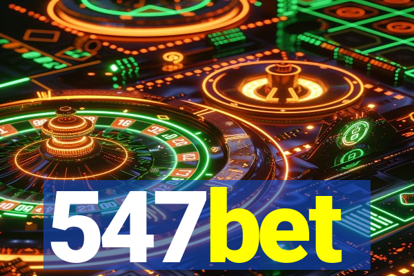547bet