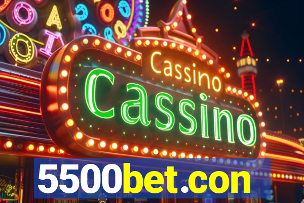 5500bet.con