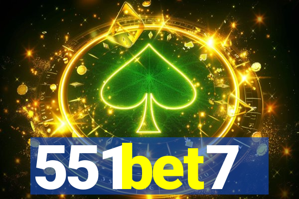 551bet7