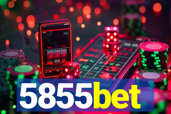 5855bet