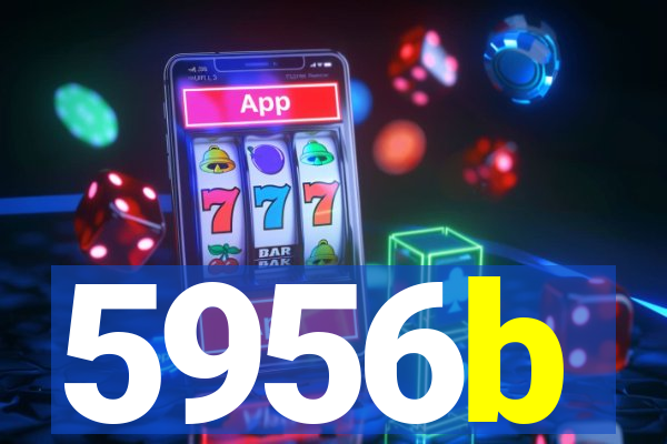 5956b
