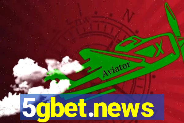 5gbet.news