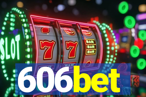 606bet