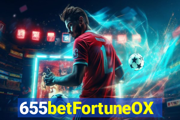655betFortuneOX