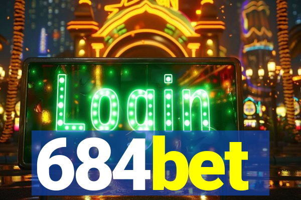 684bet