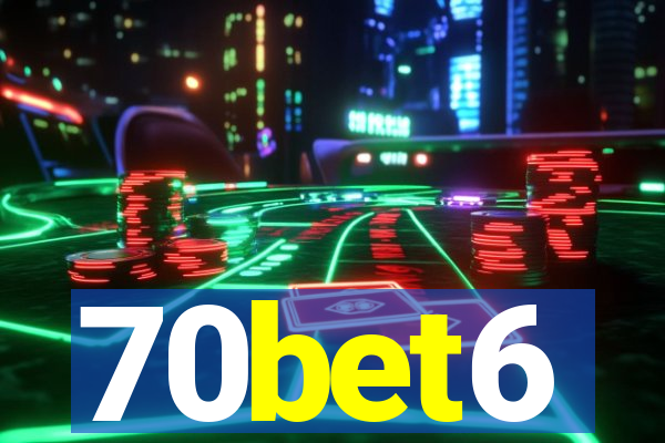 70bet6