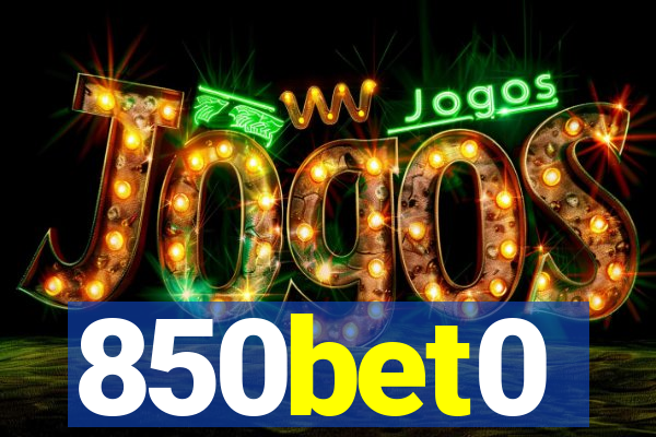 850bet0