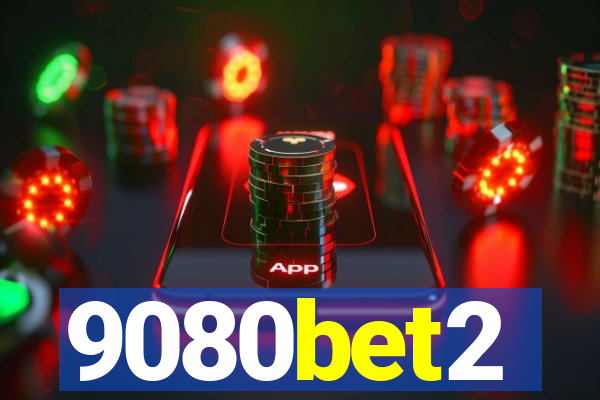 9080bet2