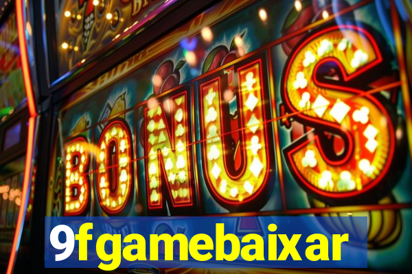 9fgamebaixar