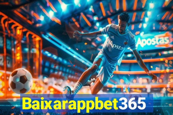 Baixarappbet365