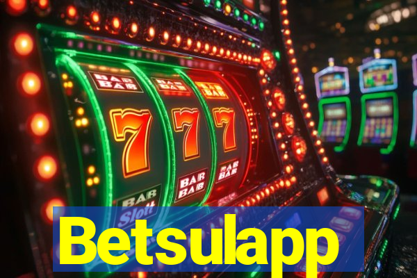Betsulapp