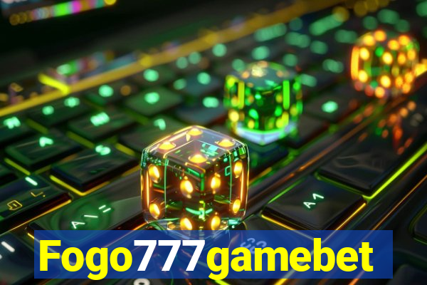 Fogo777gamebet