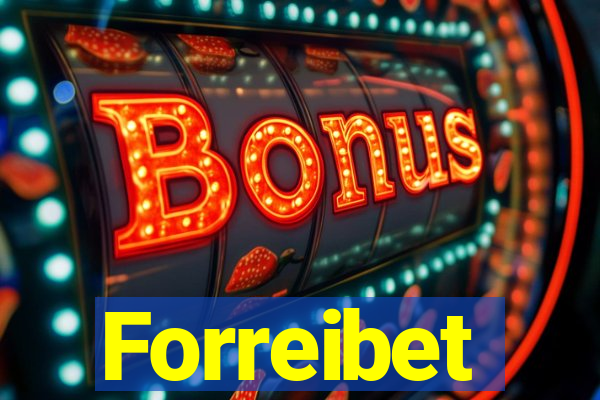 Forreibet