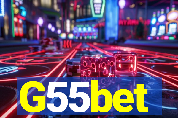 G55bet