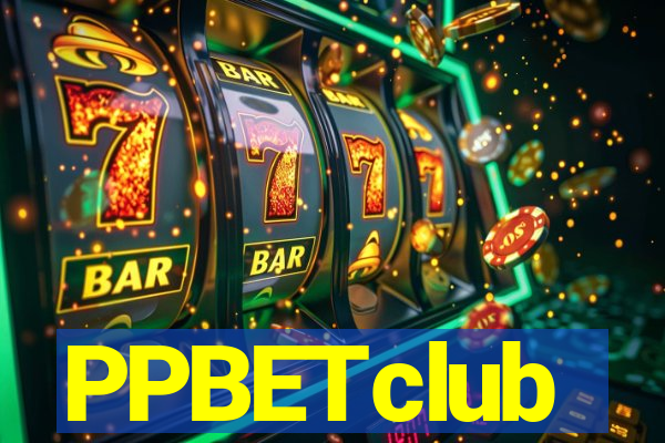 PPBETclub