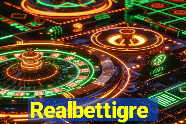 Realbettigre