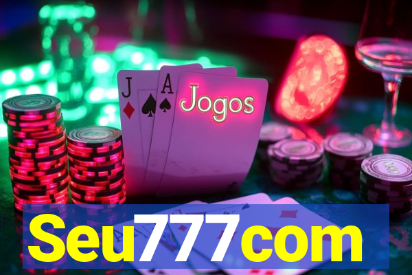 Seu777com