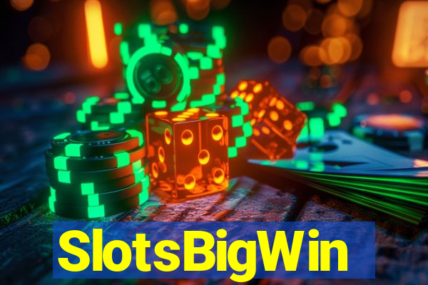 SlotsBigWin
