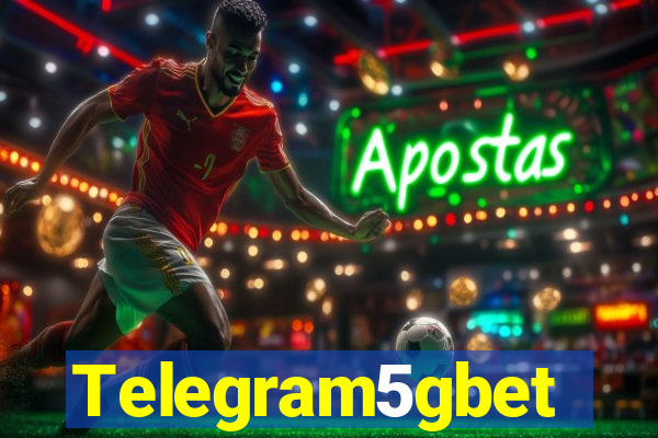 Telegram5gbet