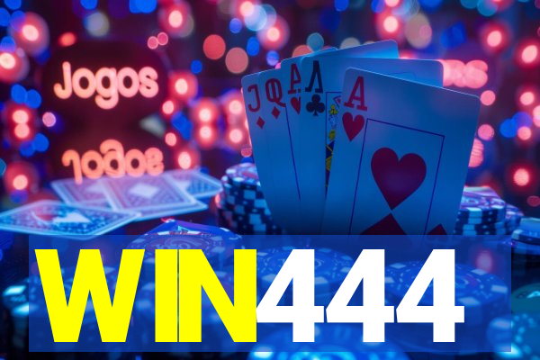 WIN444