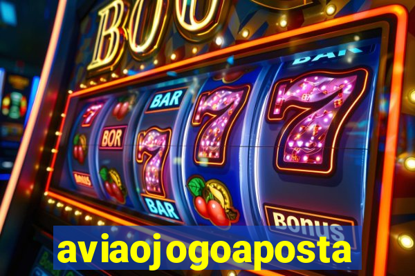aviaojogoaposta