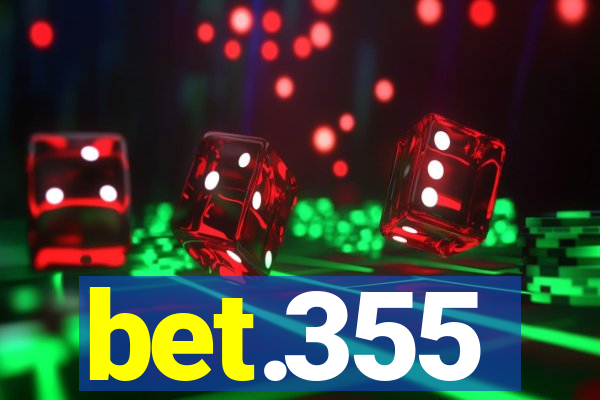 bet.355