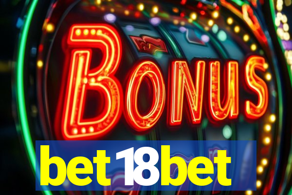bet18bet