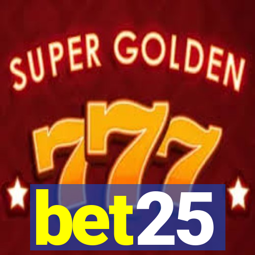 bet25