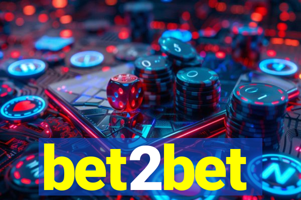 bet2bet