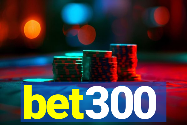 bet300