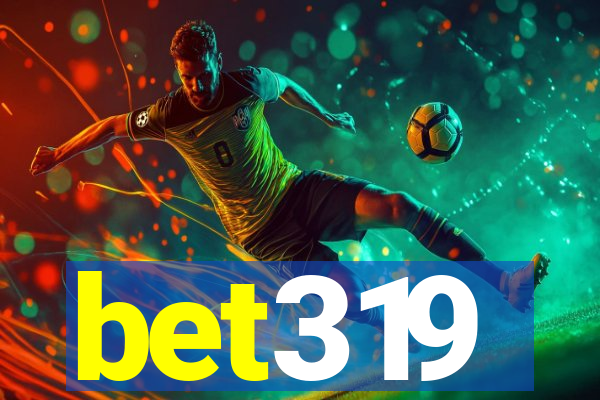 bet319