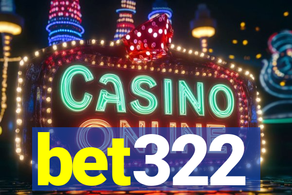 bet322