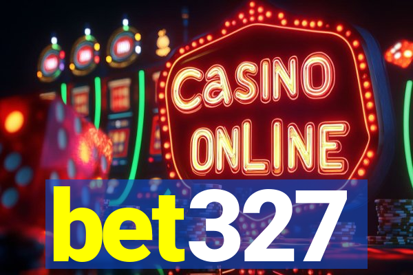 bet327