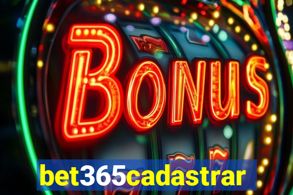 bet365cadastrar